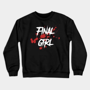 Final Girl Horror Movie Halloween Icon Crewneck Sweatshirt